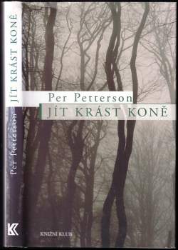 Per Petterson: Jít krást koně