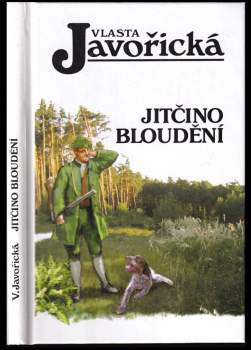 Vlasta Javořická: Jitčino bloudění