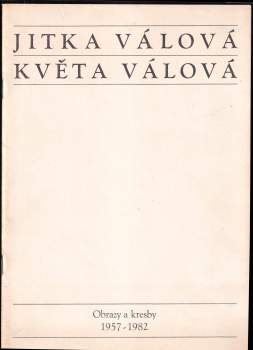 Jitka Válová - Květa Válová