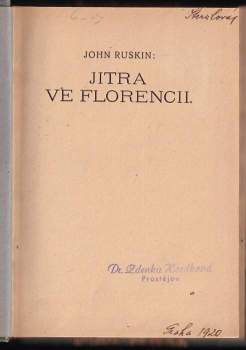 John Ruskin: Jitra ve Florencii