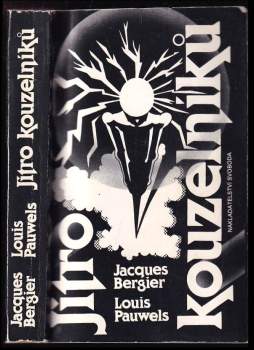 Jacques Bergier: Jitro kouzelníků