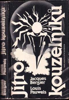 Jacques Bergier: Jitro kouzelníků