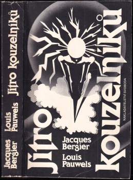 Jacques Bergier: Jitro kouzelníků