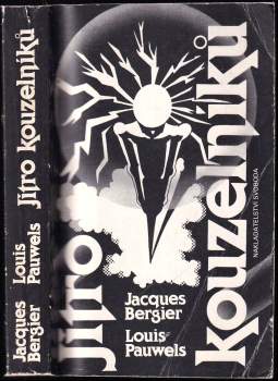 Jacques Bergier: Jitro kouzelníků