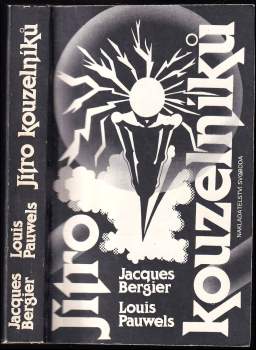 Jacques Bergier: Jitro kouzelníků