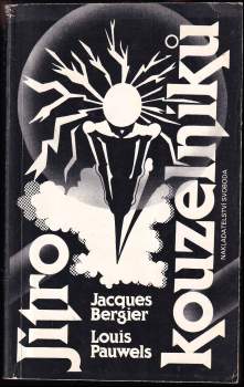 Jacques Bergier: Jitro kouzelníků