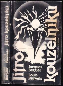 Jacques Bergier: Jitro kouzelníků