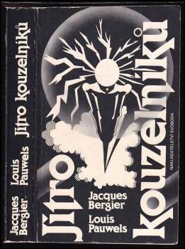 Jacques Bergier: Jitro kouzelníků