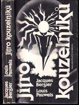 Jacques Bergier: Jitro kouzelníků