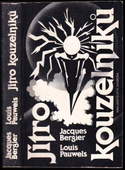 Jacques Bergier: Jitro kouzelníků
