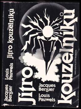 Jacques Bergier: Jitro kouzelníků