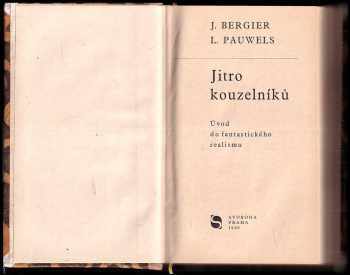 Jacques Bergier: Jitro kouzelníků