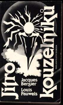Jacques Bergier: Jitro kouzelníků