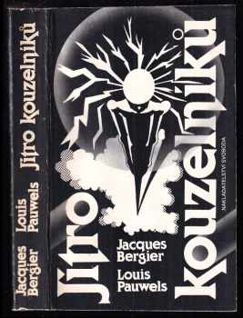 Jacques Bergier: Jitro kouzelníků