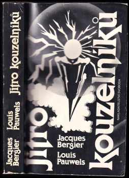 Jacques Bergier: Jitro kouzelníků