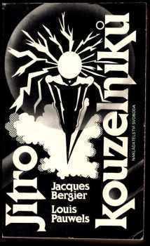 Jacques Bergier: Jitro kouzelníků