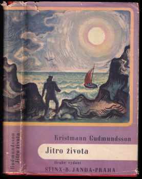 Kristmann Gudmundsson: Jitro života