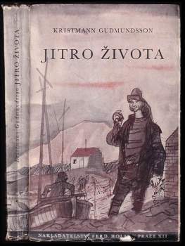 Kristmann Gudmundsson: Jitro života