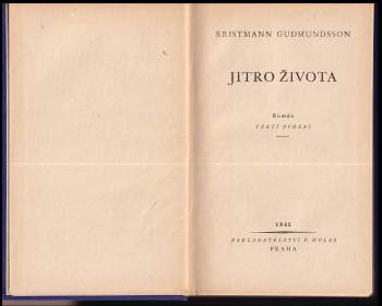 Kristmann Gudmundsson: Jitro života