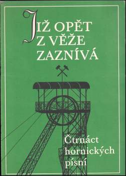 Již opět z věže zaznívá