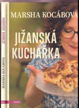 Jižanská kuchařka - Marsha Kocábová (2020, Motto) - ID: 548150