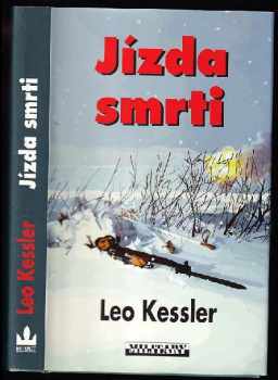 Leo Kessler: Jízda smrti : z historie pluku SS Wotan
