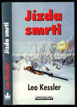 Leo Kessler: Jízda smrti : z historie pluku SS Wotan