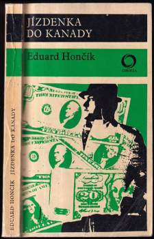 Eduard Hončík: Jízdenka do Kanady