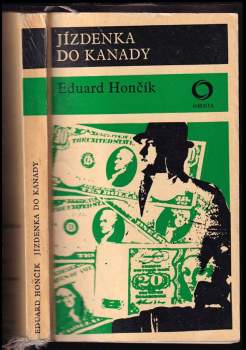 Eduard Hončík: Jízdenka do Kanady