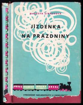 Markéta Zinnerová: Jízdenka na prázdniny