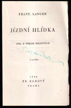 František Langer: Jízdní hlídka - hra o třech dějstvích