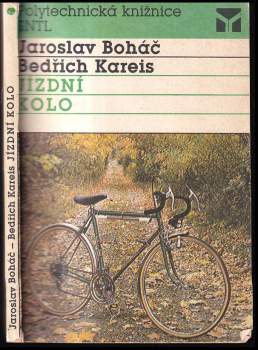 Bedřich Kareis: Jízdní kolo