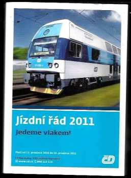 Jízdní řád 2011 - Jedeme vlakem!