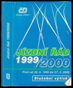 Jízdní řád ČD, České dráhy 1999 / 2000  - Služební výtisk