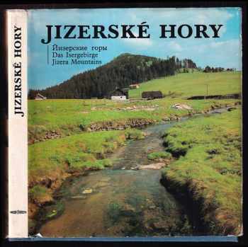 Jizerské hory - Petr Zora (1981, Pressfoto) - ID: 66815