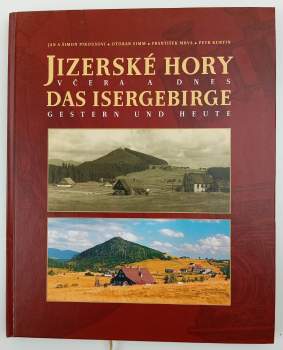 Jizerské hory včera a dnes