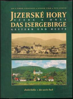Jizerské hory včera a dnes