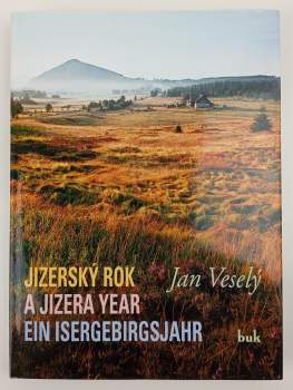 Jan Veselý: Jizerský rok