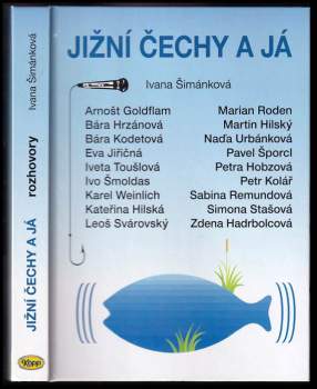 Ivana Šimánková: Jižní Čechy a já