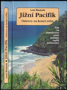 Jižní Pacifik - ostrovy na konci světa