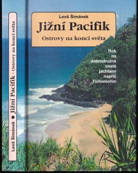 Jižní Pacifik - Ostrovy na konci světa