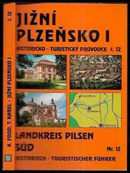 Karel Foud: Jižní Plzeňsko