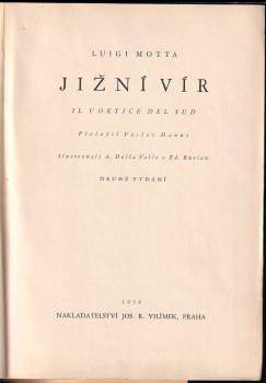 Luigi Motta: Jižní vír