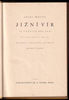 Luigi Motta: Jižní vír