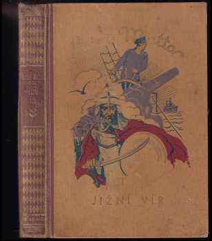 Jižní vír : Il vortice del sud - Luigi Motta (1934, Jos. R. Vilímek) - ID: 321610