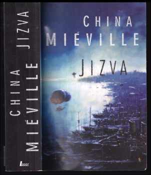 China Miéville: Jizva