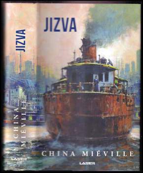 China Miéville: Jizva