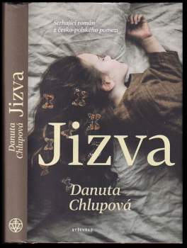 Danuta Chlupová: Jizva