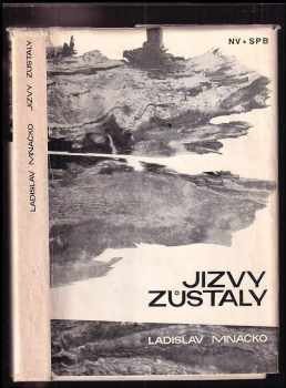 Jizvy zůstaly - Ladislav Mňačko (1966, Naše vojsko) - ID: 603603