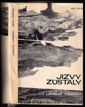 Jizvy zůstaly - Ladislav Mňačko (1966, Naše vojsko) - ID: 558615
